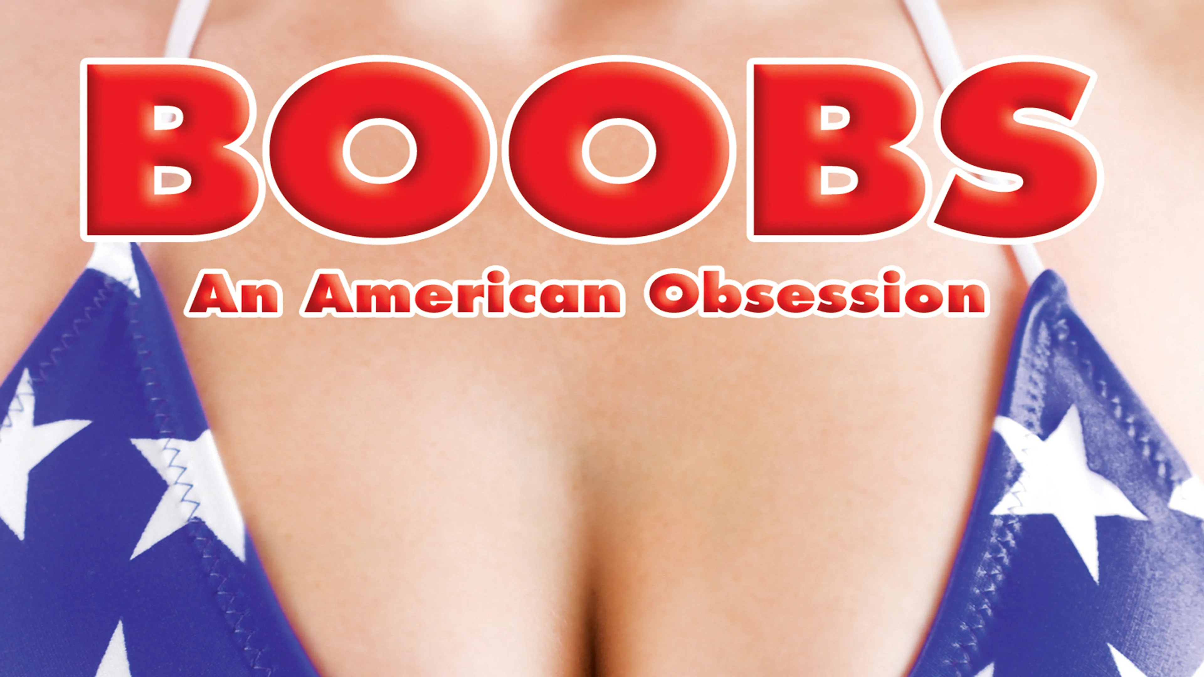 Boobs: An American Obsession poster